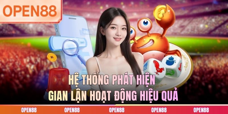 Hệ thống phát hiện gian lận hoạt động hiệu quả